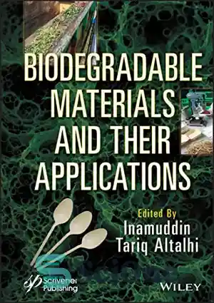 دانلود کتاب Biodegradable Materials And Their Applications - مواد زیست ...