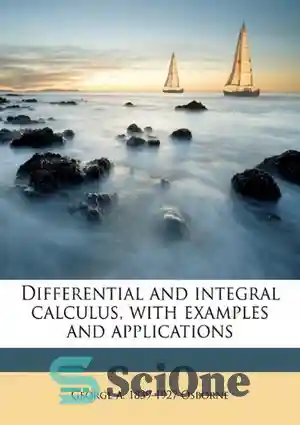دانلود کتاب Differential and integral calculus, with examples and ...