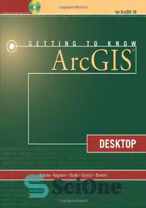 دانلود کتاب Getting to Know ArcGIS Desktop – آشنایی با ArcGIS Desktop ...