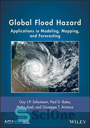 دانلود کتاب Global Flood Hazard: Applications In Modeling, Mapping, And ...