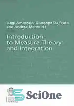 دانلود کتاب Introduction To Measure Theory And Integration مقدمه ای دانلود کتاب Introduction To Measure Theory And Integration مقدمه ای