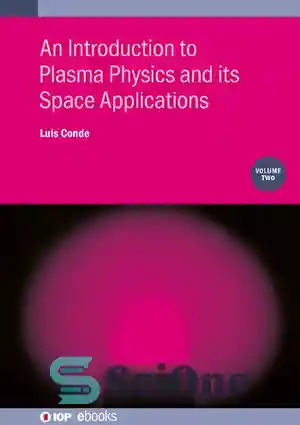 دانلود کتاب Introduction To Plasma Physics And Its Space Applications ...