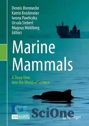 دانلود کتاب Marine Mammals: A Deep Dive into the World of Science