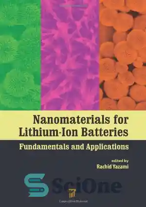 دانلود کتاب Nanomaterials For Lithium-Ion Batteries: Fundamentals And ...