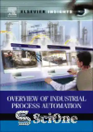 دانلود کتاب Overview Of Industrial Process Automation - مروری بر ...