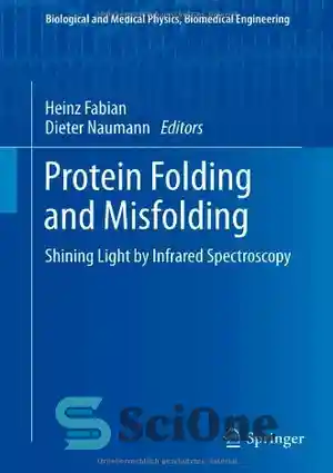 دانلود کتاب Protein Folding and Misfolding: Shining Light by Infrared ...