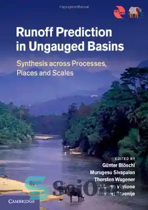 دانلود کتاب Runoff Prediction in Ungauged Basins: Synthesis across ...