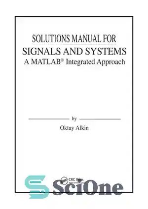 دانلود کتاب Solutions Manual for SIGNALS AND SYSTEMS A MATLAB ...