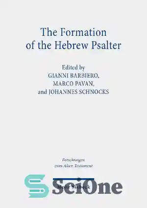 دانلود کتاب The Formation of the Hebrew Psalter: The Book of Psalms ...