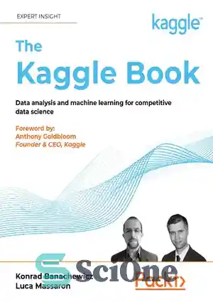 دانلود کتاب The Kaggle Book: Data analysis and machine learning for ...