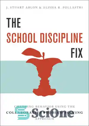 collaborative problem solving can transform school discipline