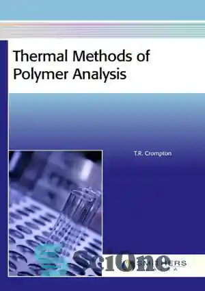 دانلود کتاب Thermal Methods Of Polymer Analysis - روشهای حرارتی آنالیز ...