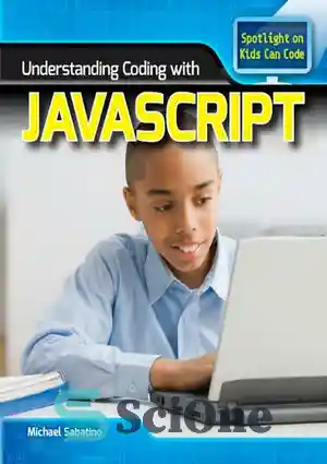 دانلود کتاب Understanding Coding with JavaScript – آشنایی با کد نویسی ... image.
