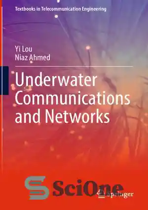 دانلود کتاب Underwater Communications and Networks – ارتباطات و شبکه ...