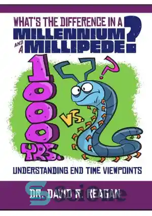 دانلود کتاب What's the Difference in a Millennium and a Millipede ...